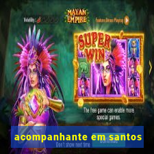 acompanhante em santos